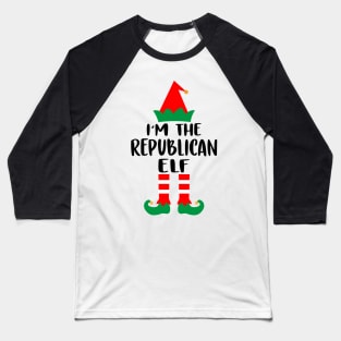 I'm The Republican Elf Family Matching Group Christmas Costume Pajama Funny Gift Baseball T-Shirt
